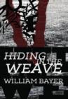 Image for Hiding in the Weave