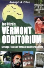 Image for Joe Citro&#39;s Vermont Odditorium