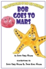Image for Bob Goes to Mars