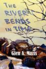 Image for The River Bends in Time