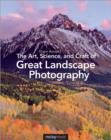 Image for The Art, Science, and Craft of Great Landscape Photography