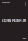 Image for Cosmic Pessimism