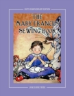 Image for The Mary Frances Sewing Book 100th Anniversary Edition