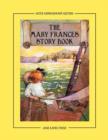 Image for The Mary Frances Story Book 100th Anniversary Edition