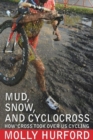 Image for Mud, Snow, and Cyclocross