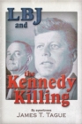 Image for LBJ and the Kennedy Killing