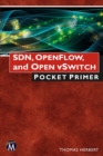 Image for SDN, OpenFlow, and Open vSwitch