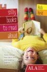 Image for Silly Books to Read Aloud