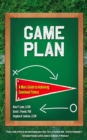 Image for Game plan: a man&#39;s guide to achieving emotional fitness