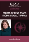 Image for Echoes of Penn State: Facing Sexual Trauma