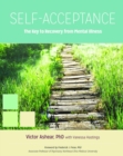 Image for Self-acceptance  : the key to recovery from mental illness
