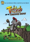 Image for Twitch the Squirrel and the Forbidden Bridge
