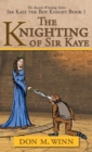 Image for The Knighting of Sir Kaye