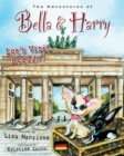 Image for Let&#39;s Visit Berlin!: Adventures of Bella &amp; Harry