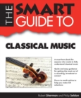 Image for SMART GUIDE TO CLASSICAL MUSIC