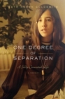 Image for One Degree of Separation: A Fully Connected Life