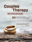 Image for Couples Therapy Workbook : 30 Guided Conversations to Re-Connect Relationships
