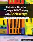 Image for Dialectical Behavior Therapy Skills Training with Adolescents