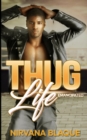 Image for Thug Life : Emancipated (Thug Life #1)