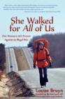 Image for She Walked for All of Us, One Woman&#39;s 1971 Protest Against an Illegal War