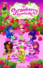 Image for Strawberry Shortcake Digest Volume 1: Berry Fun Collection