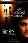 Image for Who Framed Lorenzo Garcia?