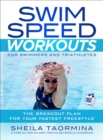 Image for Swim Speed Workouts for Swimmers and Triathletes