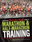 Image for The official Rock&#39;n&#39;Roll guide to marathon &amp; half-marathon training  : tips, tools &amp; training to get you from sign-up to finish line