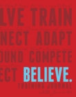 Image for Believe Training Journal (Classic Red, Updated Edition)