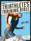 Image for Triathlete&#39;s Training Bible
