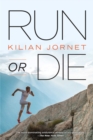 Image for Run or Die