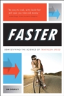 Image for FASTER: Demystifying the Science of Triathlon Speed