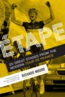 Image for Etape: 20 Great Stages from the Modern Tour de France