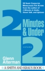 Image for 2 Minutes &amp; Under Volume 2: 59 Short Character Monologues for Actors