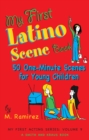 Image for My First Latino Scene Book: 50 One-Minute Scenes for Young Children