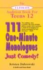 Image for Ultimate Audition Book for Teens Volume 12: 111 One-Minute Monologues - Just Comedy!
