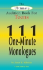 Image for Ultimate Audition Book for Teens Volume 1: 111 One-Minute Monologues