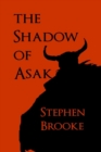 Image for The Shadow of Asak