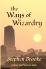 Image for The Ways of Wizardry