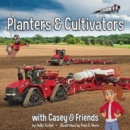 Image for Planters and cultivators with Casey and friends