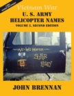 Image for Vietnam War U.S. Army Helicopter Names : Volume 2, Second Edition