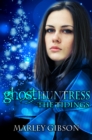 Image for Ghost Huntress: The Tidings