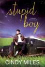 Image for Stupid Boy (New Adult Romance)