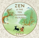 Image for Zen and the ten oxherding pictures