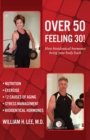 Image for Over 50 Feeling 30!
