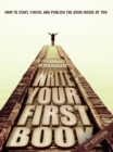 Image for Write Your First Book - 2nd Edition