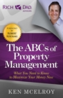 Image for ABCs of Property Management: What You Need to Know to Maximize Your Money Now