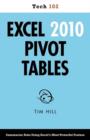Image for Excel 2010 Pivot Tables (Tech 102)