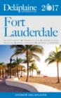 Image for Fort Lauderdale - The Delaplaine 2017 Long Weekend Guide