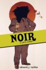Image for Noir : A Love Story